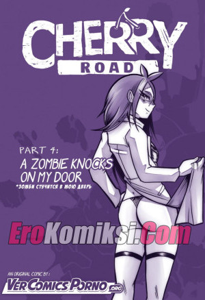 “Путь Черри. Часть 4: Зомби Стучится В Мою Дверь”